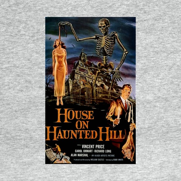Classic Horror Movie Poster - House on Haunted Hill by Starbase79
